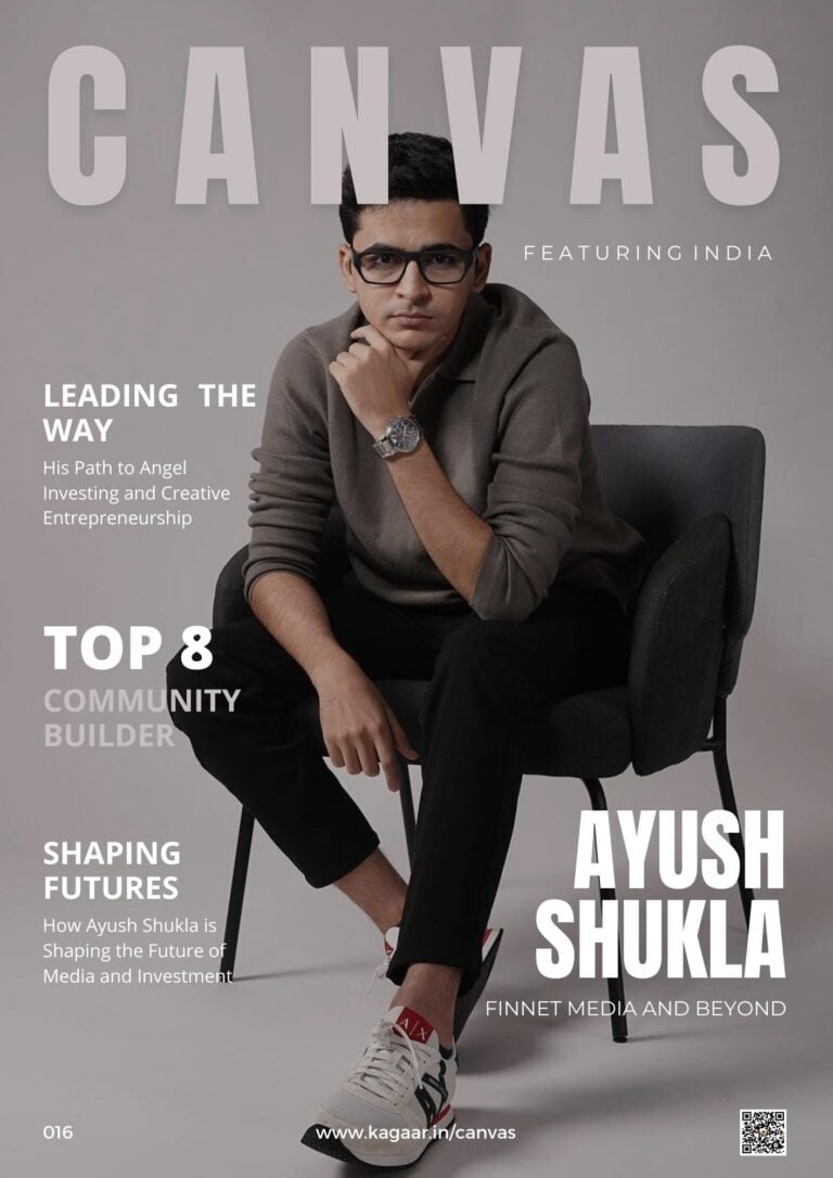 Canvas 016 : Ayush Shukla ( Finnet Media ) - kagaar