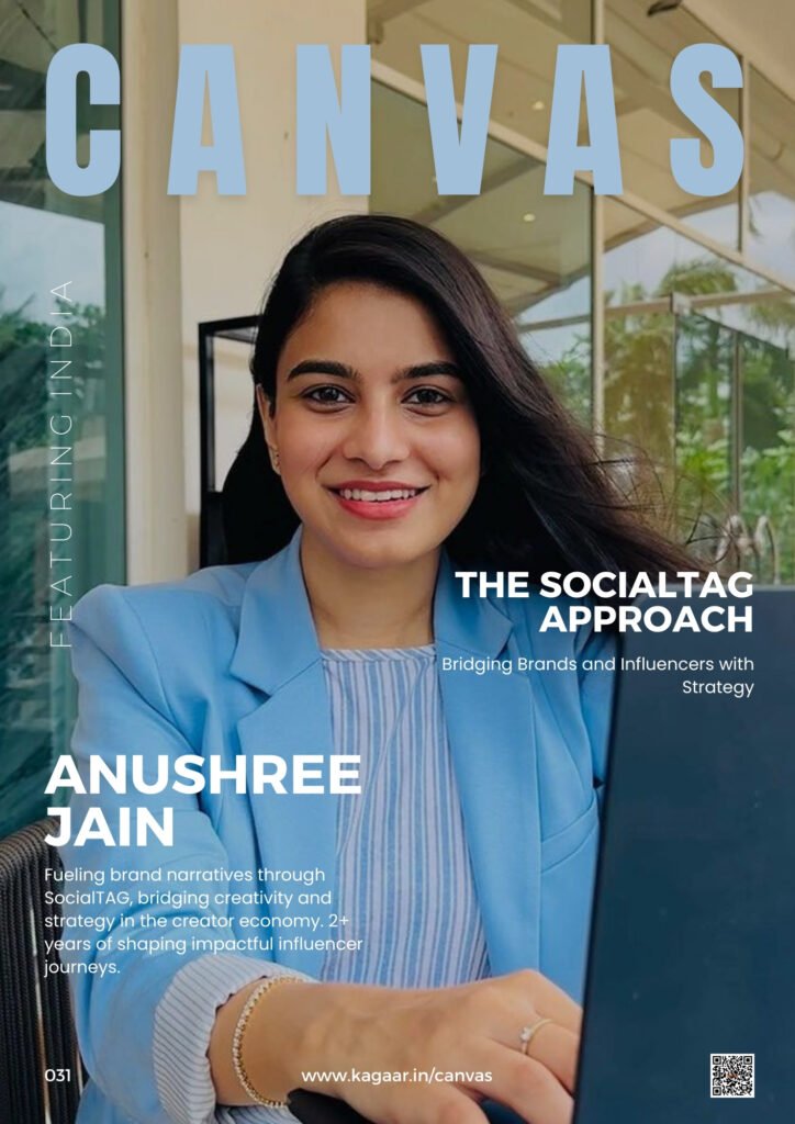 Canvas 031 : Anushree Jain ( SocialTAG ) - kagaar