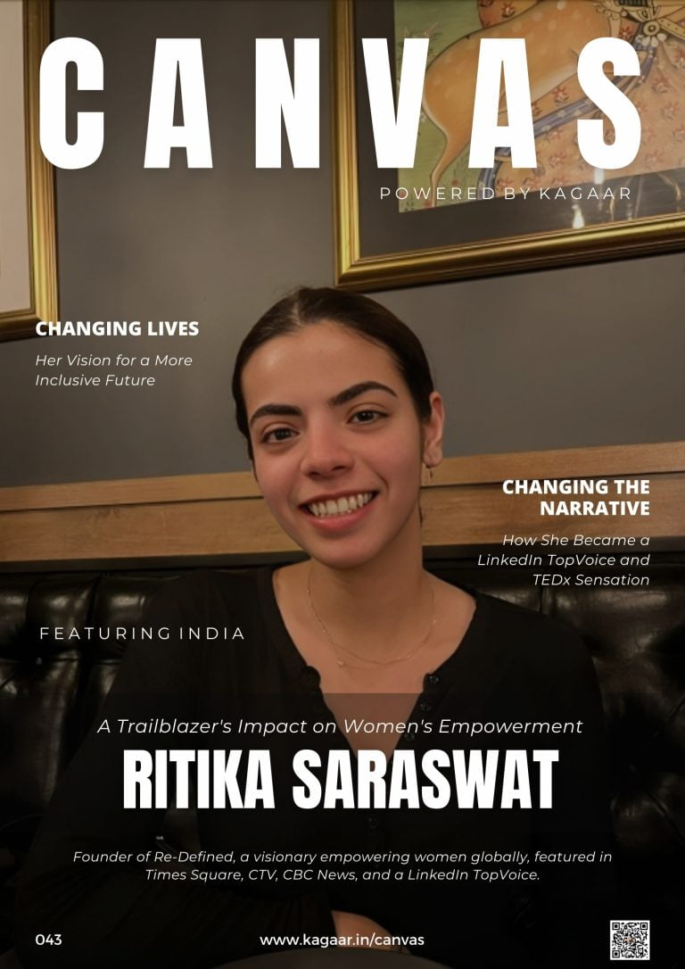 Canvas 043 : Ritika Saraswat ( Re-Defined ) - kagaar